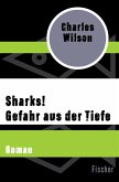 Sharks! Gefahr aus der Tiefe (eBook, ePUB)