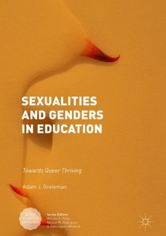 Sexualities and Genders in Education - Greteman, Adam J.