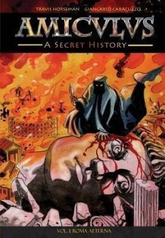 Cover Amiculus: A Secret History: Vol. I (eBook, ePUB)