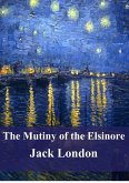 The Mutiny of the Elsinore (eBook, PDF)