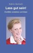 Lass gut sein! - Bild 1