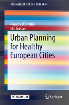 Urban Planning for Healthy European Cities - Trusiani, Elio