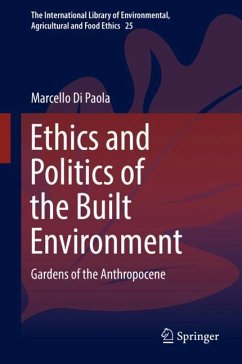 Ethics and Politics of the Built Environment - Di Paola, Marcello