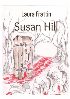 Susan Hill (eBook, ePUB) - Frattin, Laura