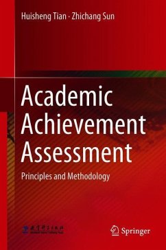 Academic Achievement Assessment - Tian, Huisheng;Sun, Zhichang