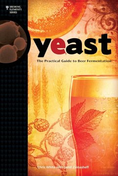 Yeast (eBook, ePUB) - White, Chris; Zainasheff, Jamil