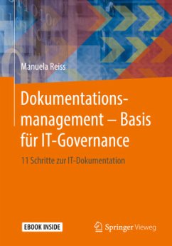 Cover Dokumentationsmanagement - Basis für IT-Governance, m. 1 Buch, m. 1 E-Book