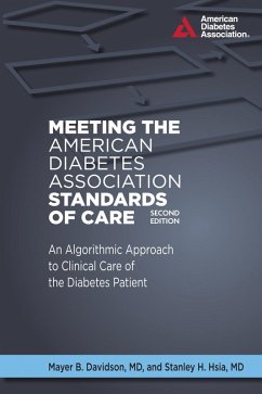 Meeting the American Diabetes Association Standards of Care (eBook, ePUB) - Davidson, Mayer B.; Hsia, Stanley H