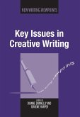 Key Issues in Creative Writing (eBook, ePUB)