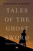 Tales of the Ghost Sword (eBook, ePUB)