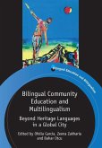 Bilingual Community Education and Multilingualism (eBook, ePUB)