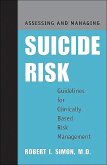 Assessing and Managing Suicide Risk (eBook, ePUB)