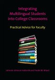 Integrating Multilingual Students into College Classrooms (eBook, ePUB)