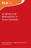 L2 Selves and Motivations in Asian Contexts (eBook, ePUB)