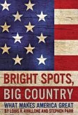 Bright Spots, Big Country (eBook, ePUB)