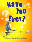 Have You Ever? (eBook, ePUB)