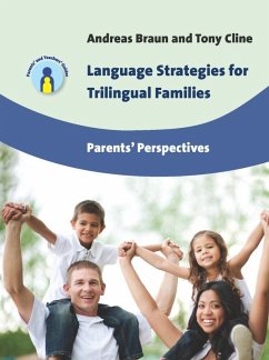 Language Strategies for Trilingual Families (eBook, ePUB) - Braun, Andreas; Cline, Tony