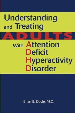 Cover Understanding and Treating Adults With Attention Deficit Hyperactivity Disorder (eBook, ePUB)