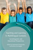 Teaching and Learning in Multilingual Contexts (eBook, ePUB)