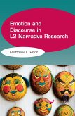 Emotion and Discourse in L2 Narrative Research (eBook, ePUB)