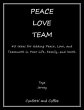 Peace Love Team: 45 Ideas for Adding... - Bild 1
