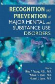 Recognition and Prevention of Major Mental and Substance Use Disorders (eBook, ePUB)
