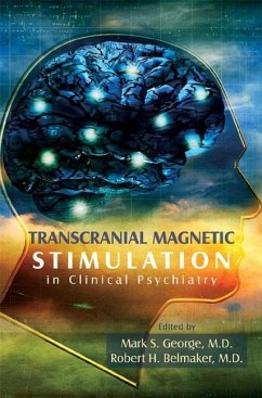 Transcranial Magnetic Stimulation in Clinical Psychiatry (eBook, ePUB)
