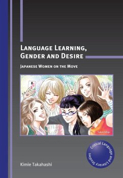 Language Learning, Gender and Desire (eBook, ePUB) - Takahashi, Kimie
