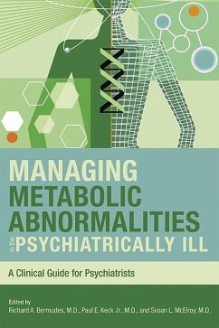 Managing Metabolic Abnormalities in the Psychiatrically Ill (eBook, ePUB) - McElroy, Evelyn