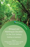 Bilingual and Multilingual Education in the 21st Century (eBook, ePUB)