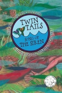 Cover TWIN TAILS: Song of The Siren (eBook, ePUB)