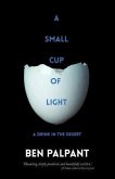 A Small Cup of Light (eBook, ePUB)