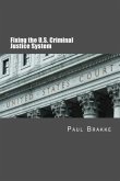 Fixing the U.S. Criminal Justice System (eBook, ePUB)