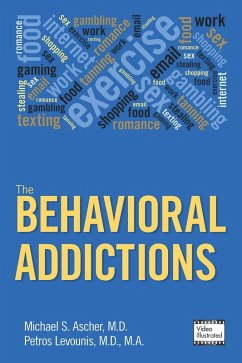 The Behavioral Addictions (eBook, ePUB)