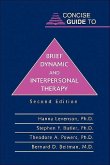 Concise Guide to Brief Dynamic and Interpersonal Therapy (eBook, ePUB)