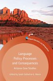 Language Policy Processes and Consequences (eBook, ePUB)