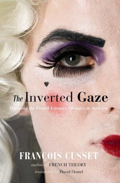 The Inverted Gaze (eBook, ePUB) - Cusset, François