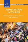 Asian Genders in Tourism (eBook, ePUB) Asian Genders in Tourism (eBook, ePUB)