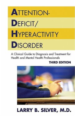 Attention-Deficit/Hyperactivity Disorder (eBook, ePUB) - Silver, Larry B.