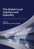 The Global-Local Interface and Hybridity (eBook, ePUB)