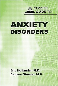 Concise Guide to Anxiety Disorders (eBook, ePUB) - Hollander, Eric; Simeon, Daphne
