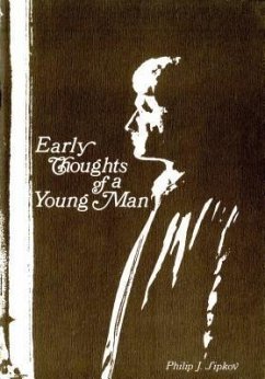 Early Thoughts of a Young Man (eBook, ePUB) - Sipkov, Philip J.