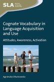 Cognate Vocabulary in Language Acquisition and Use (eBook, ePUB)