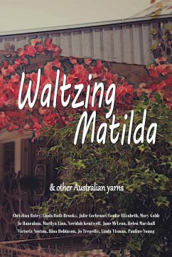 Waltzing Matilda - Brooks, Linda Ruth; Tregellis, Jo; Norton, Victoria