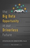 The Big Data Opportunity in our Driverless Future (eBook, ePUB)