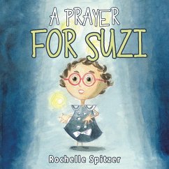 A Prayer for Suzi - Spitzer, Rochelle