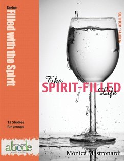 The Spirit-Filled Life - Mastronardi de Fernández, Mónica E.