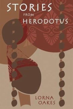 Stories from Herodotus (eBook, ePUB) - Oakes, Lorna