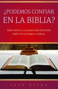 ¿Podemos confiar en la Biblia? (eBook, ePUB) - Reina, José