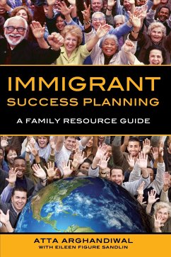 Immigrant Success Planning (eBook, ePUB) - Arghandiwal, Atta